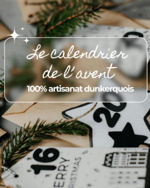 Calendrier de l'avent 100% dunkerquois